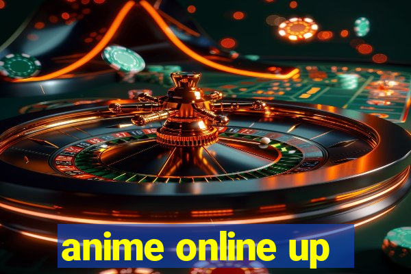 anime online up